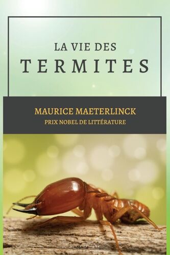 La Vie Des Termites