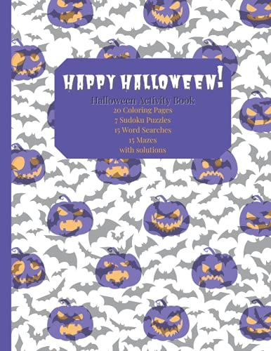 Halloween Activity Book: 89 Page 8.5" X 11" Halloween Activity Book With Sudoku, Coloring Pages, Mazes, And Word Searches