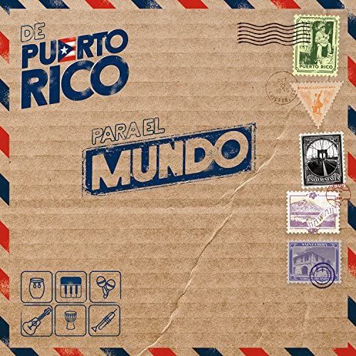 De Puerto Rico Para El Mundo
