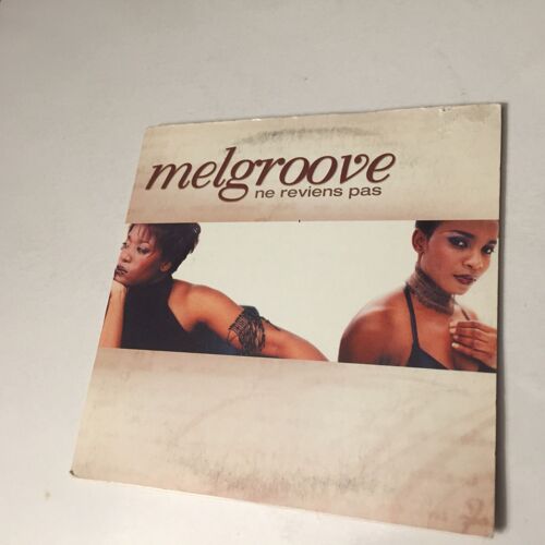 Melgroove Ne Reviens Pas