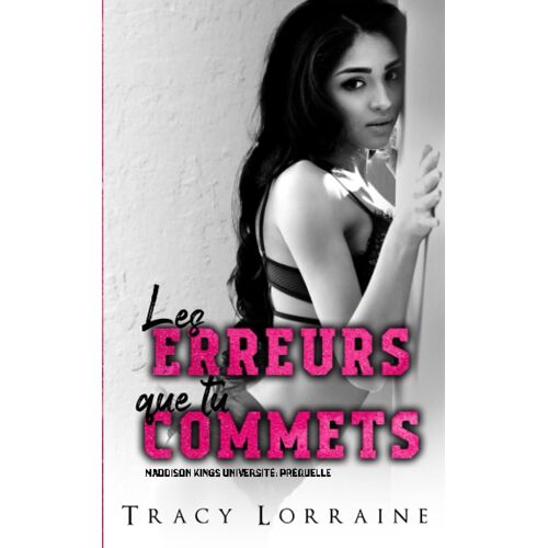 Les Erreurs Que Tu Commets