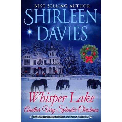 Whisper Lake, Another Very Splendor Christmas