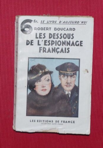 Les Dessous De L'espionnage Français