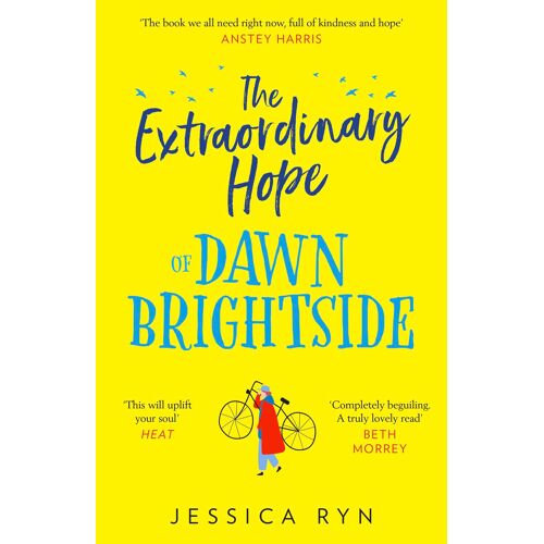 The Extraordinary Hope Of Dawn Brightside
