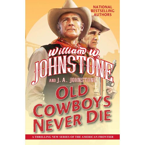 Old Cowboys Never Die