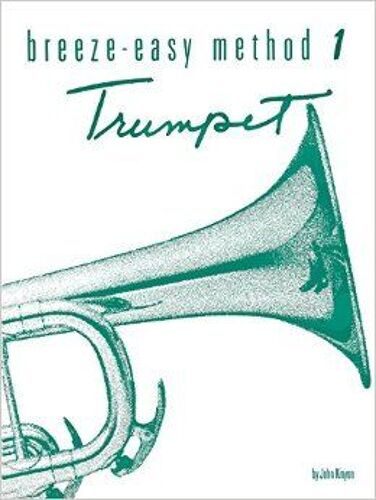 Breeze-Easy Method For Trumpet (Cornet), Bk 1