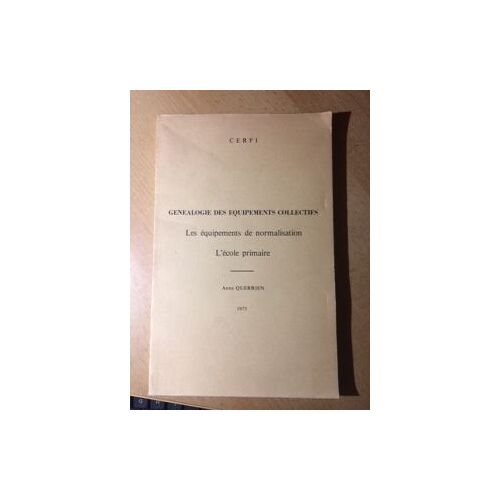 Généalogie Des Équipements Collectifs