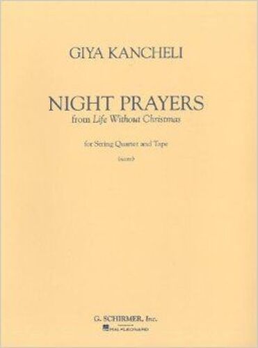 Night Prayer: From Life Without Christmas For String Quartet And Tape