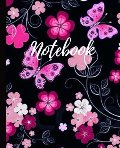 Wide Ruled Lined Paper Notebook Journal: Pink Butterfly And Pink Flower Workbook For Girls Kids Teens Students For Back To School And Home College Writing Notes