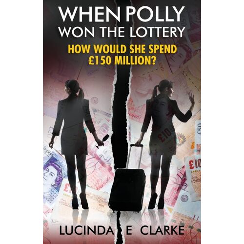 When Polly Won The Lottery