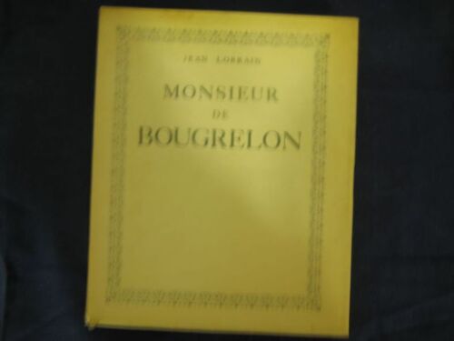 Monsieur De Bougrelon