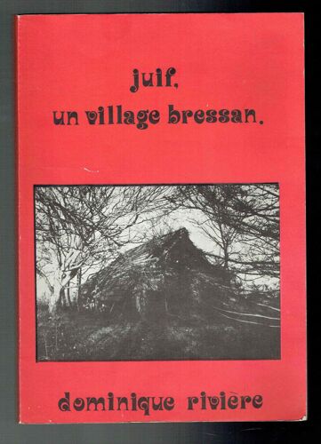 Juif, Un Village Bressan