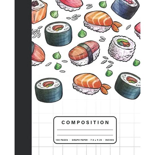 Graph Paper Composition Notebook: Cute Sushi Graph Ruled Notebook | School Subject Book Notes Journal | Back To School Writing