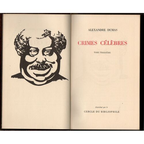 Alexandre Dumas - Crimes Celebres - Tome 3