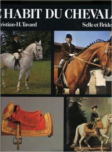 Habit Du Cheval (L')