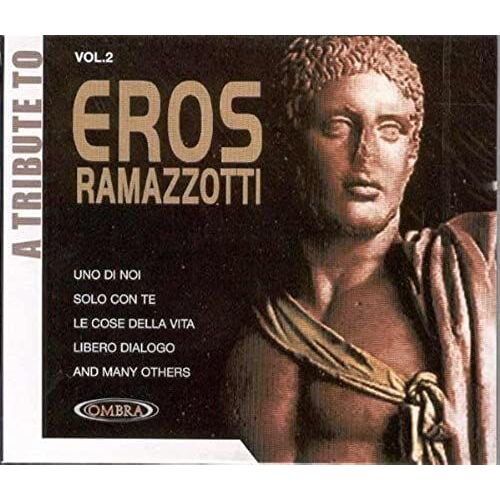 Vol.2-Tribute To Eros Ramazzot