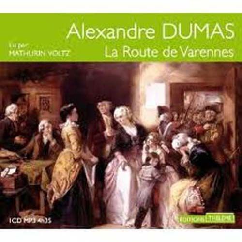 La Route De Varennes - Cd Mp3