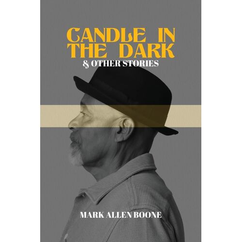 Candle In The Dark And Other Stories