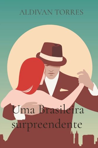 Uma Brasileira Surpreendente