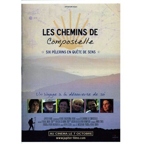 Les Chemins De Compostelle: Dossier De Presse Du Film Documentaire Réalisé Par Lydia B. Smith - 2015