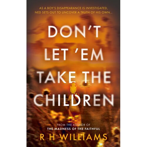 Don't Let 'em Take The Children
