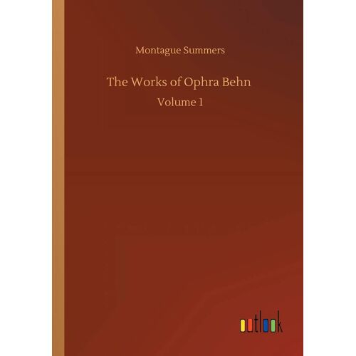 The Works Of Ophra Behn