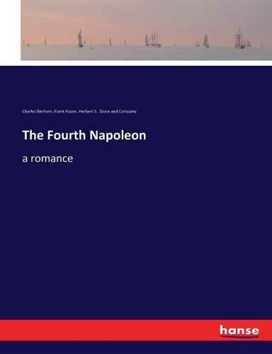 The Fourth Napoleon