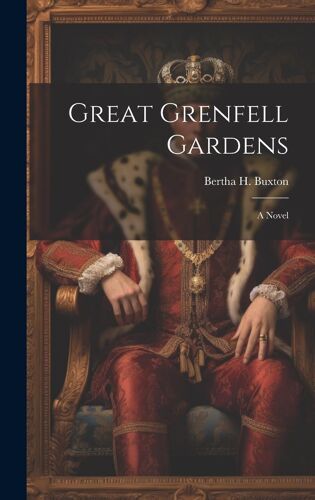 Great Grenfell Gardens