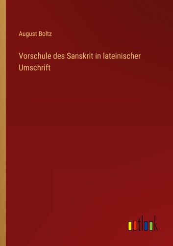 Vorschule Des Sanskrit In Lateinischer Umschrift