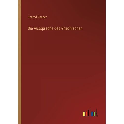 Die Aussprache Des Griechischen