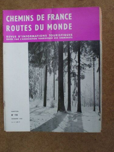 Chemins De France Routes Du Monde Suisse Foret Enneigée,Madére,Choisir Vos Skis,Vallée De La Gartempe,La Foret.. N° 110 