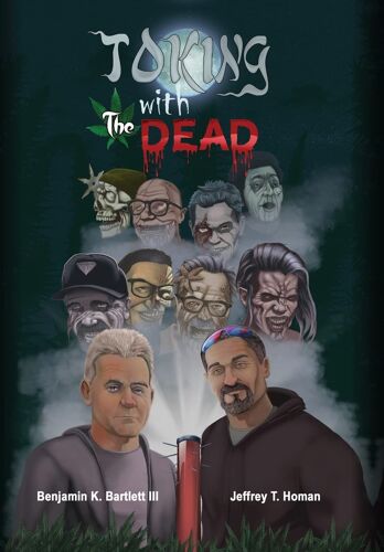 Toking With The Dead