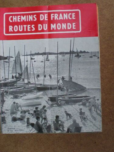 Chemins De France Routes Du Monde Plage De Tregastel,Du Rocher De Cancale A La Rade De Brest,Roumanie Fille Du Danube,Avec Rabelais De Touraine En Poitou N° 122 