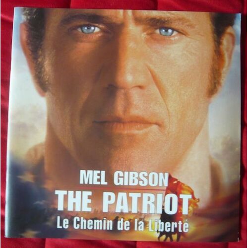 Dossier De Presse De The Patriot Le Chemin De La Liberté (2000)  Mel Gibson