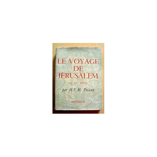 Le Voyage De Jérusalem Au Xve Siècle