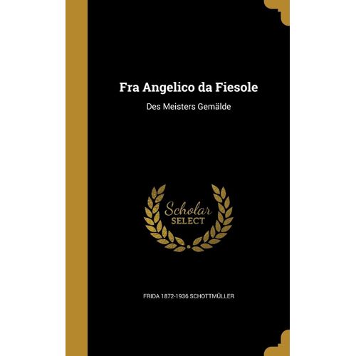 Fra Angelico Da Fiesole