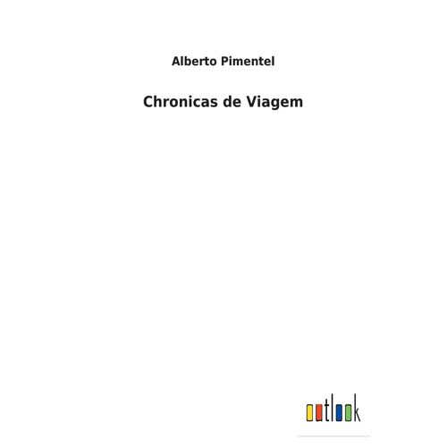 Chronicas De Viagem