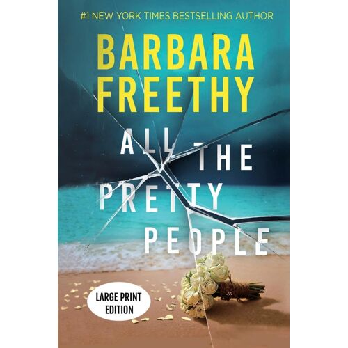 All The Pretty People (Large Print Edition)