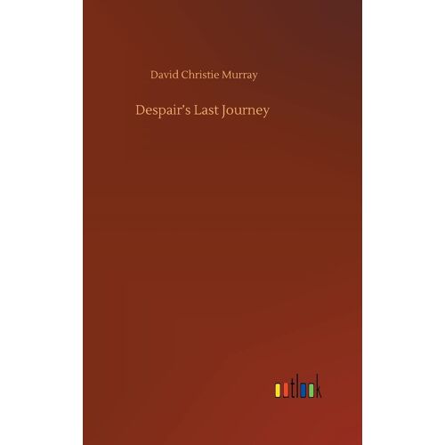 Despair's Last Journey