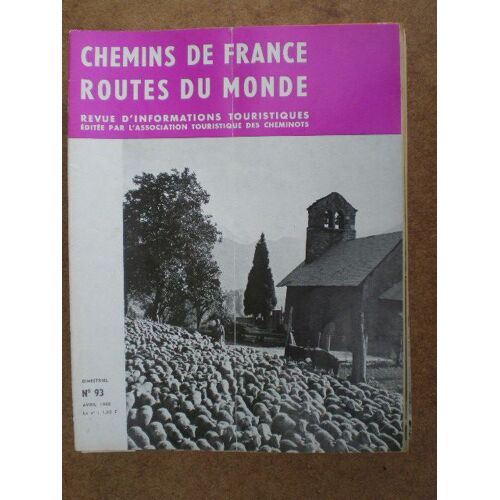 Chemins De France Routes Du Monde Transhumance,Brienon/Armançon,Caravelair St Nazaire,Abbai Noir,Charmant Portugal N° 93 