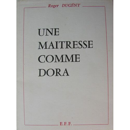 Une Maitresse Comme Dora