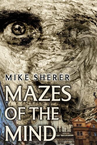Mazes Of The Mind