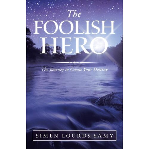 The Foolish Hero