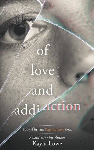 Of Love And Addiction