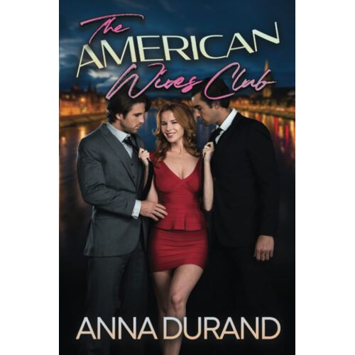 The American Wives Club