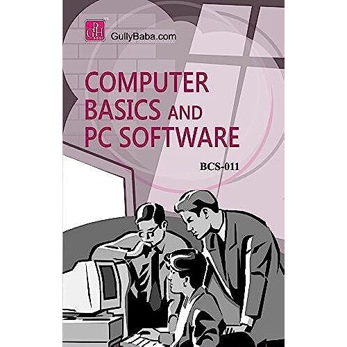 Bcs-011 Computer Basics And Pc Software