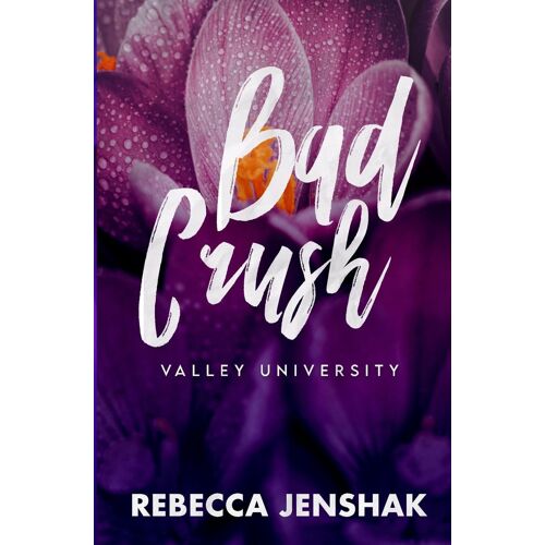 Bad Crush - Valley University