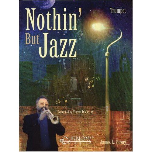 Nothin' But Jazz: Trumpet - Grade 3-4