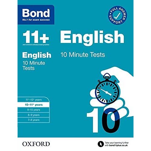 Bond 11+ 10 Minute Tests English 10-11 Years: For 11+ Gl Assessment And Entrance Exams