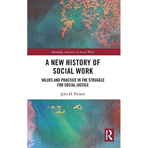 A New History Of Social Work